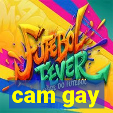 cam gay